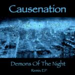 Causenation – Demons Of The Night (Remix EP)