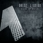 Dulce Liquido – Signs of Decay