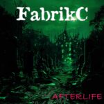 FabrikC – Afterlife