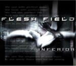 Flesh Field – Inferior