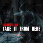 Lucifer’s Aid – Take It From Here