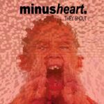 Minusheart. – They Shout