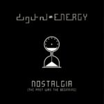 digital ENERGY – Nostalgia
