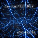 digital ENERGY – When You Wake