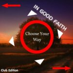 In Good Faith – Choose Your Way (Club Edition)