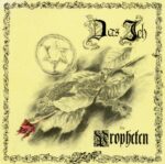 Das Ich – Die Propheten