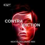 In Good Faith – Contradiction (Mental Discipline Rmx)