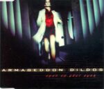Armageddon Dildos ‎- Open Up Your Eyes
