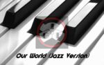 In Good Faith – Our World (Piano Version)