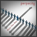 Perpacity – Rule the Day