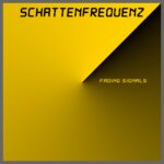 Schattenfrequenz – Fading Signals