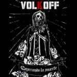 Volkoff – esperando la muerte