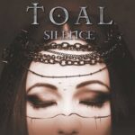 TOAL – Silence