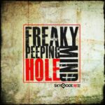 Freaky Mind – Peeping Hole