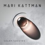 Mari Kattman – Sharp Shooter