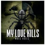 My Love Kills – Mors Nobis