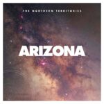 The Northern Territories – Arizona