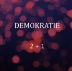 Demokratie – 2+1