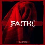 Sea Of Sin – Faith!
