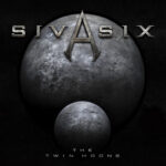 Siva Six – The Twin Moons