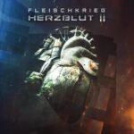 Fleischkrieg – Herzblut II