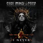 Subliminal Code – I Never