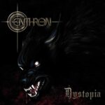 Centhron – Dystopia