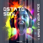 Dstrtd Sgnl – (Bass) In Your Face