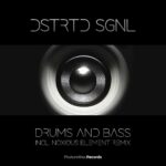 Dstrtd Sgnl – Drums And Bass