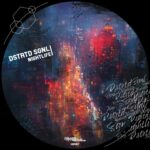 Dstrtd Sgnl – Nightlife