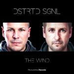 Dstrtd Sgnl – The Wind
