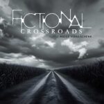 Fictional – Crossroads (feat. Rocco Schulschenk)