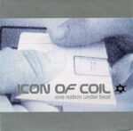 Icon Of Coil – One Nation Under Beat