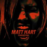 Matt Hart – Terrorfying