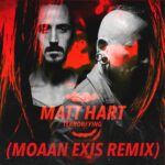 Matt Hart – Terrorfying (Moaan Exis Remix)