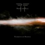 Pride And Fall – Elements Of Silence