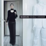 Seabound – Double-Crosser