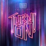 T.O.Y. & Marian Gold – Turn On!