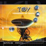 T.O.Y. – Space Radio