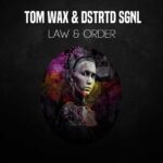 Tom Wax & Dstrtd Sgnl – Law & Order