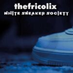 thefricolix – White Sneaker Society