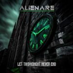 Alienare – Let This Moment Never End