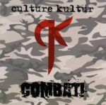 Culture Kultür – Combat!