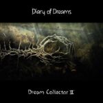 Diary Of Dreams – Dream Collector II