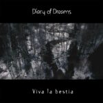 Diary Of Dreams – Viva La Bestia