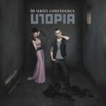 In Strict Confidence – Utopia