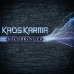 Kaos Karma – Kaosbringer