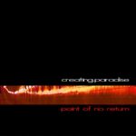 creating.paradise – Point Of No Return