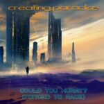 creating.paradise – Could You Hurry