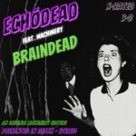 Echōdead – Braindead